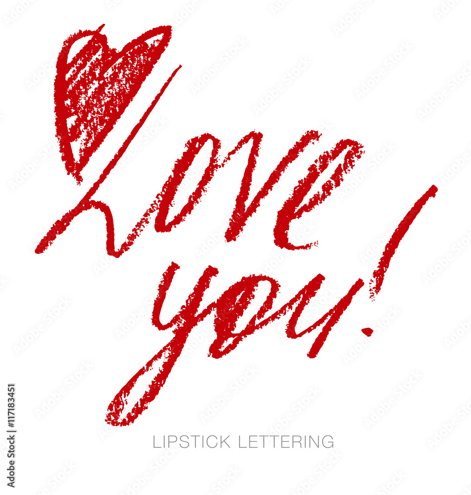 lipstick style lettering: love you. hand drawn red words. charco lipstick style lettering: love you. hand drawn red words. charco