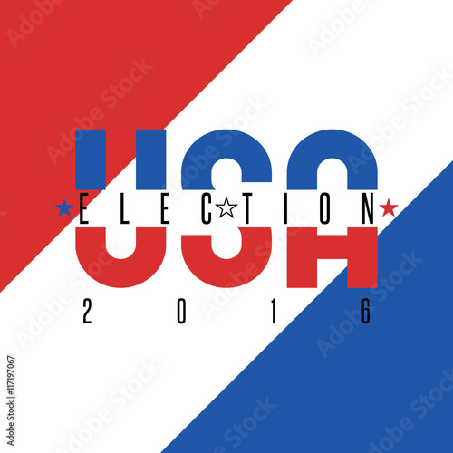 USA presidential election 2016 poster colors American flag, political party voice of the electorate