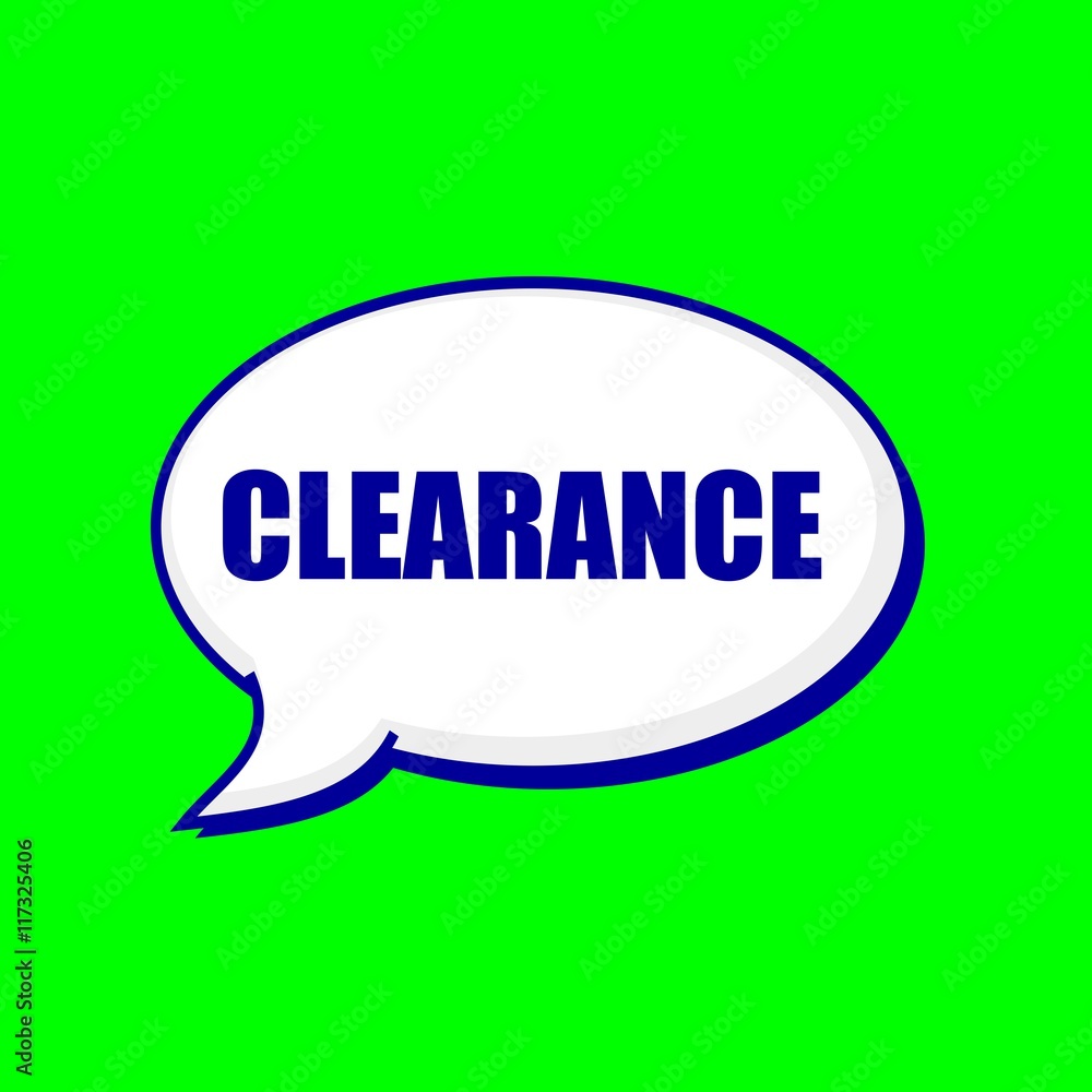 Clearance blue wording on Speech bubbles Background Green Clearance blue wording on Speech bubbles Background Green