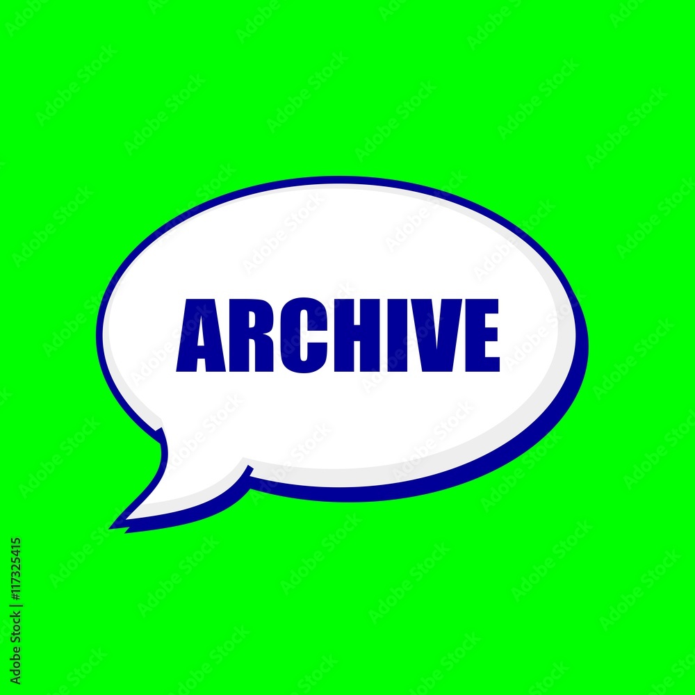 ARCHIVE blue wording on Speech bubbles Background Green ARCHIVE blue wording on Speech bubbles Background Green
