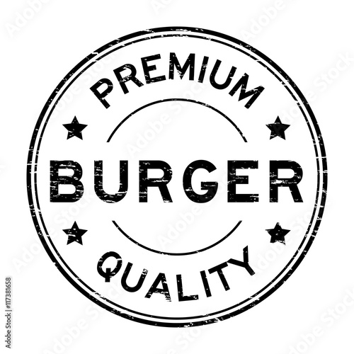 Grunge black premium quality burger rubber stamp