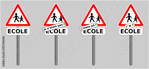 Je n'aime pas l'école, panneau rentrée