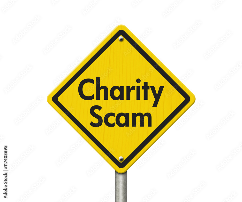 Charity Scam yellow warning highway road sign Charity Scam yellow warning highway road sign