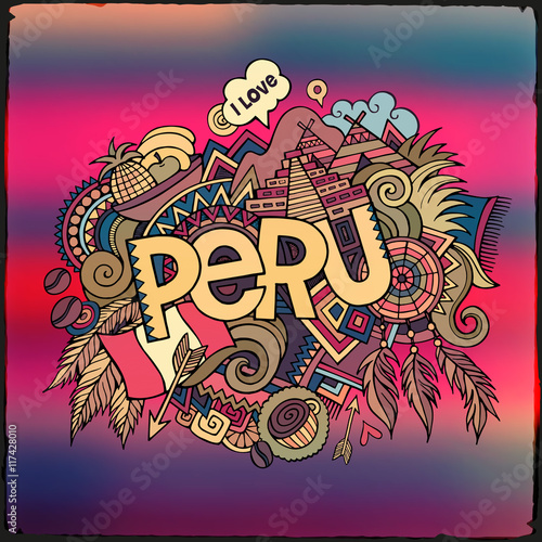 Peru hand lettering and doodles elements background