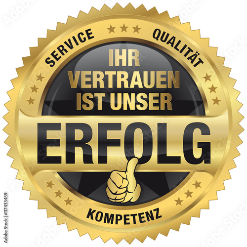 Ihr Vertrauen Ist?unser Erfolg - Service, Qualität, Kompetenz