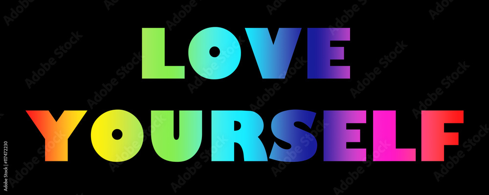 Word Love Yourself with colorful letters