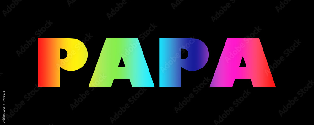 word papa with colorful letters stock photo adobe stock