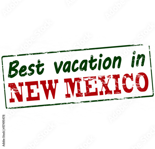 Best vacation in New Mexico