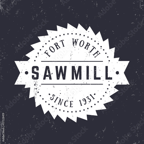 Sawmill vintage logo, emblem, badge, white on dark