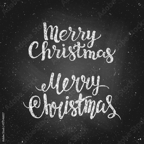 Merry Christmas - greeting quote on chalkboard. Hand drawn chalk lettering. Vector illustration. Design by flyer, banner, poster, printing, mailing
