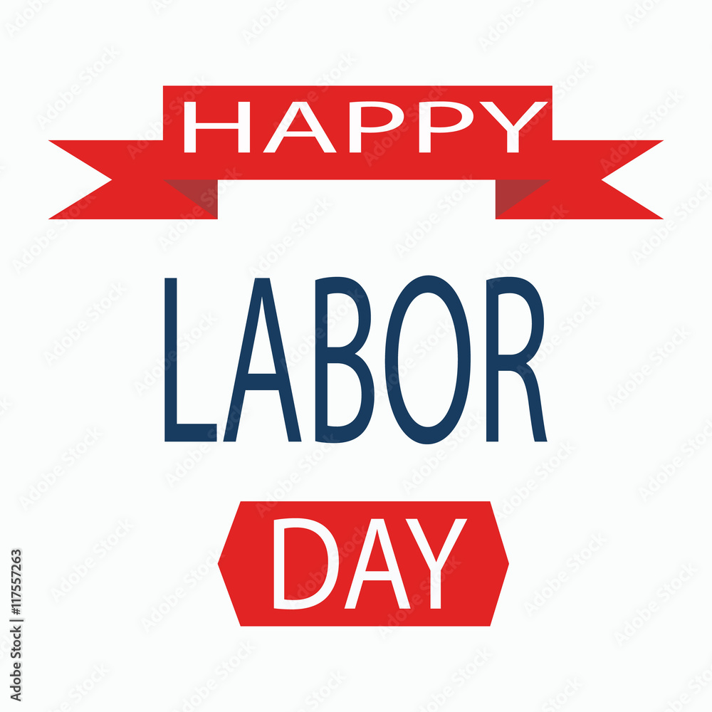 Labor day Labor day