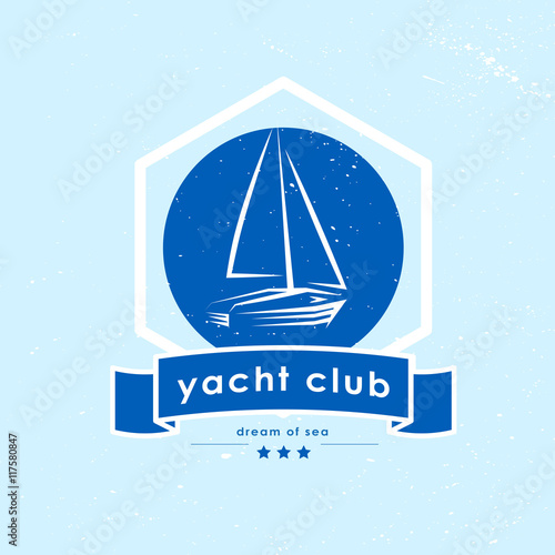Vector vintage yacht club emblem isolated. Yacht, boat, ship icon. Retro stylized logo design. Sea theme, insignia. Yacht club logo design. Retro blue label.