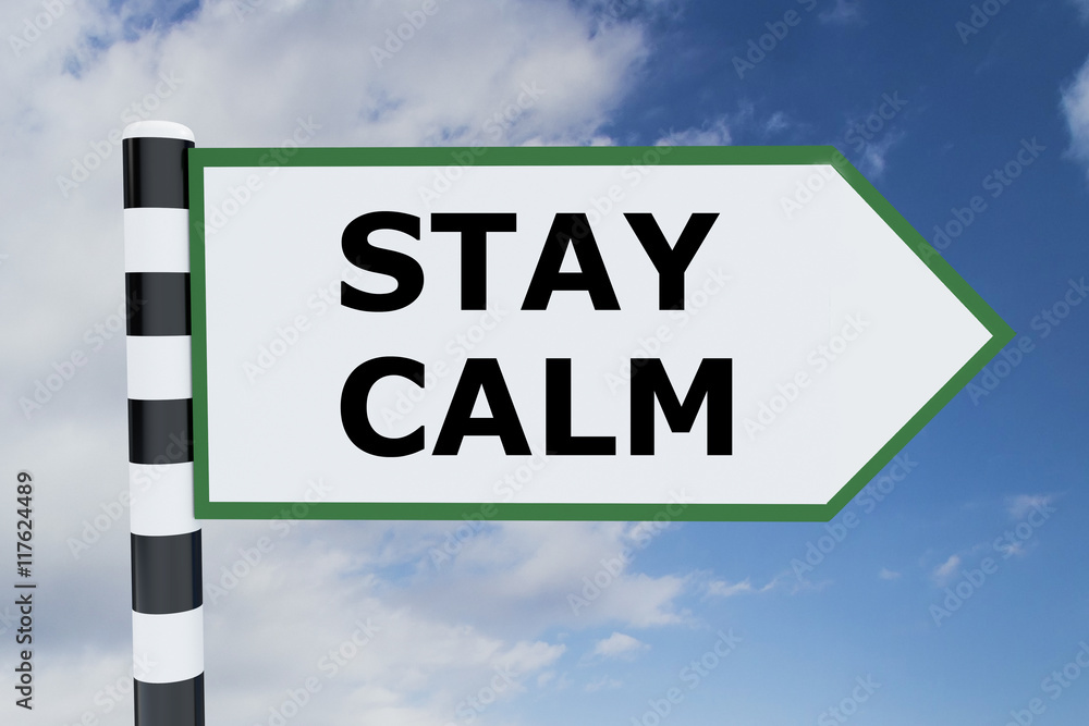 Stay Calm concept