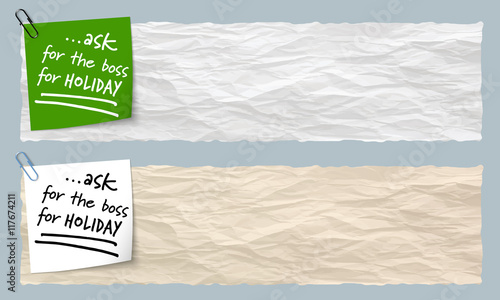 Two banners of crumpled paper with the words ask for the boss fo