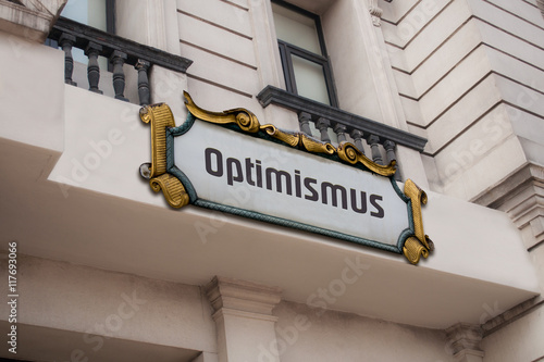 Schild 81 - Optimismus