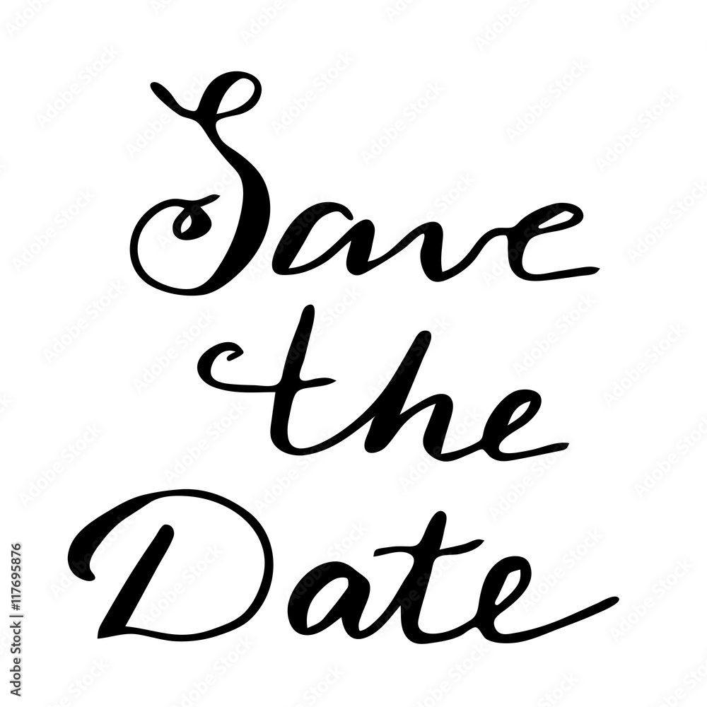 Save the date Hand drawn lettering card Save the date Hand drawn lettering card