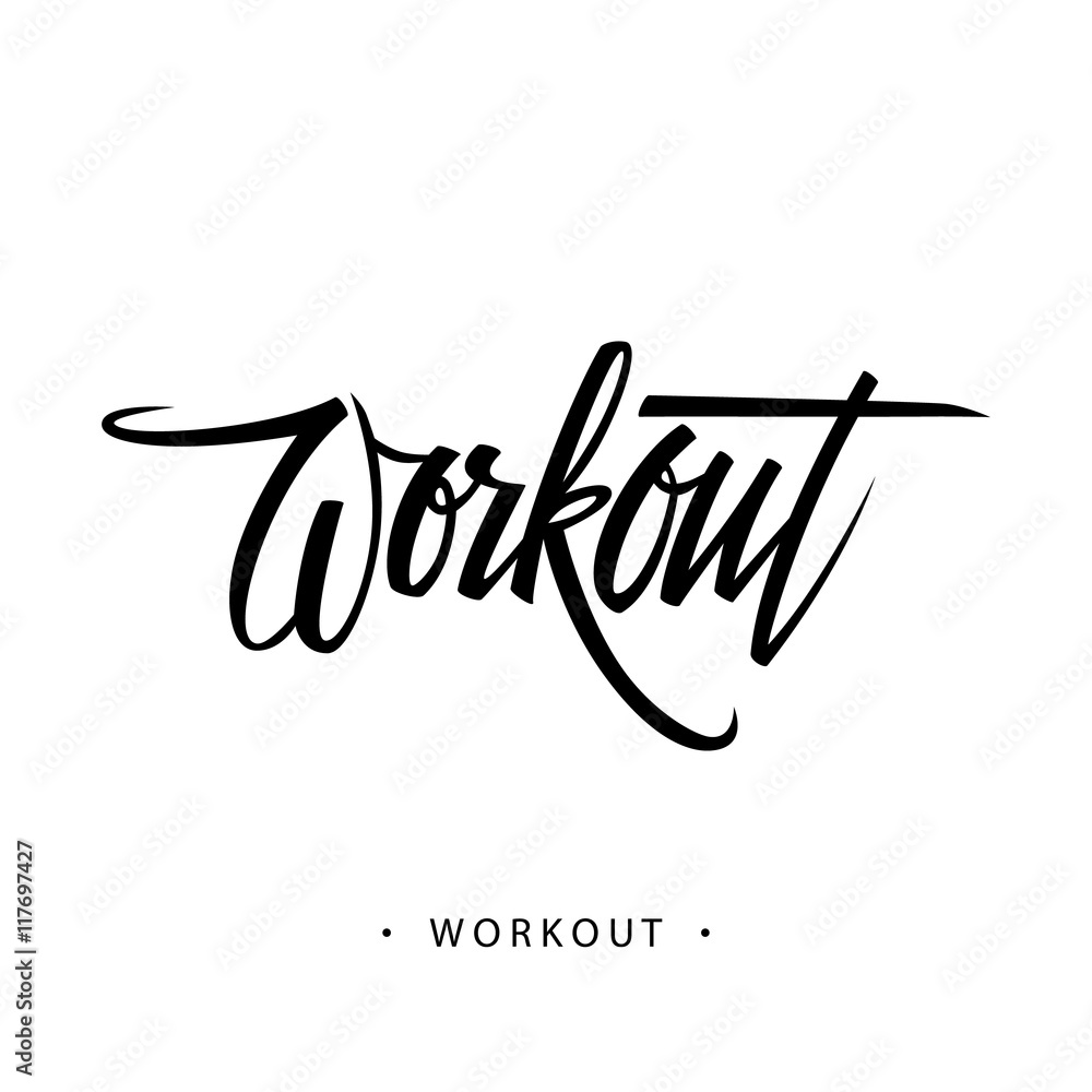Workout inscription. Hand written lettering. Vector illustration. Workout inscription. Hand written lettering. Vector illustration.