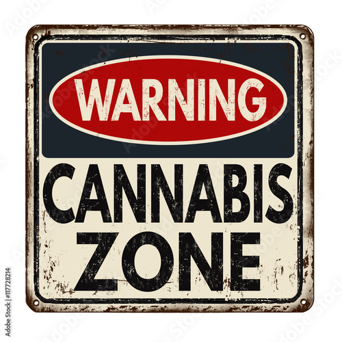 Warning cannabis zone vintage metal sign
