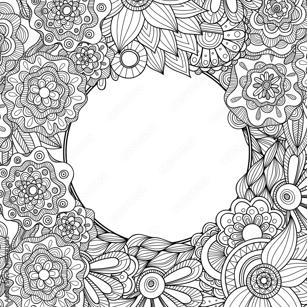 Obraz premium Abstract hand drawn zentangle style round vector frame. Doodle flowers and leaves decorative border.
