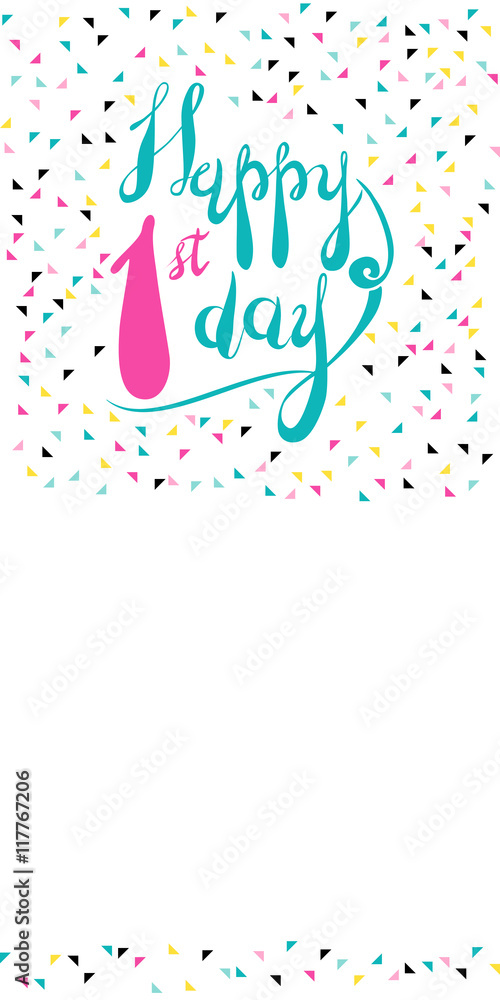 Happy first day invitation Happy first day invitation