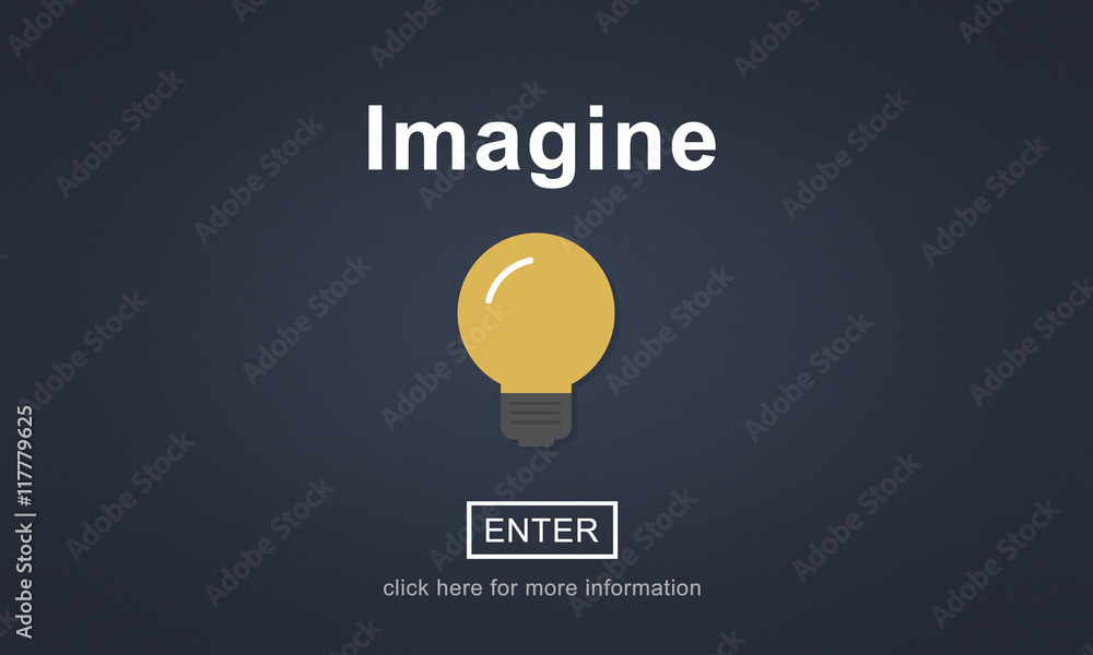 Imagine Think Innovate Visualize Ideas Concept