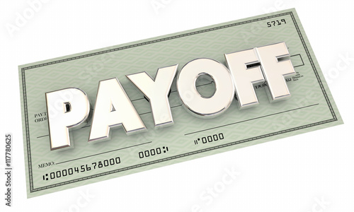 Payoff Check Money Final Last Payment 3d Illustration