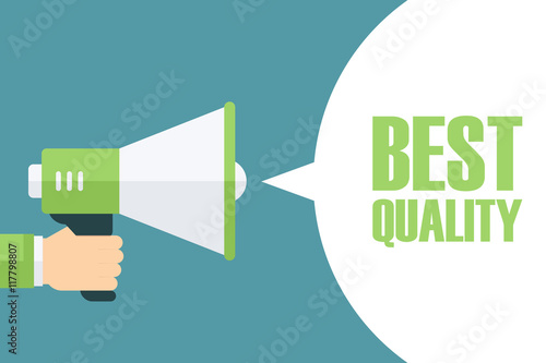 Male hand holding megaphone with Best Quality speech bubble. Loudspeaker. Best Quality banner for business, promotion and advertising. Vector illustration.