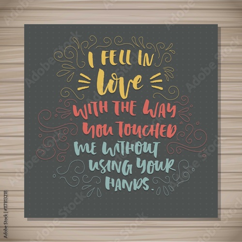 I fell in love phrase