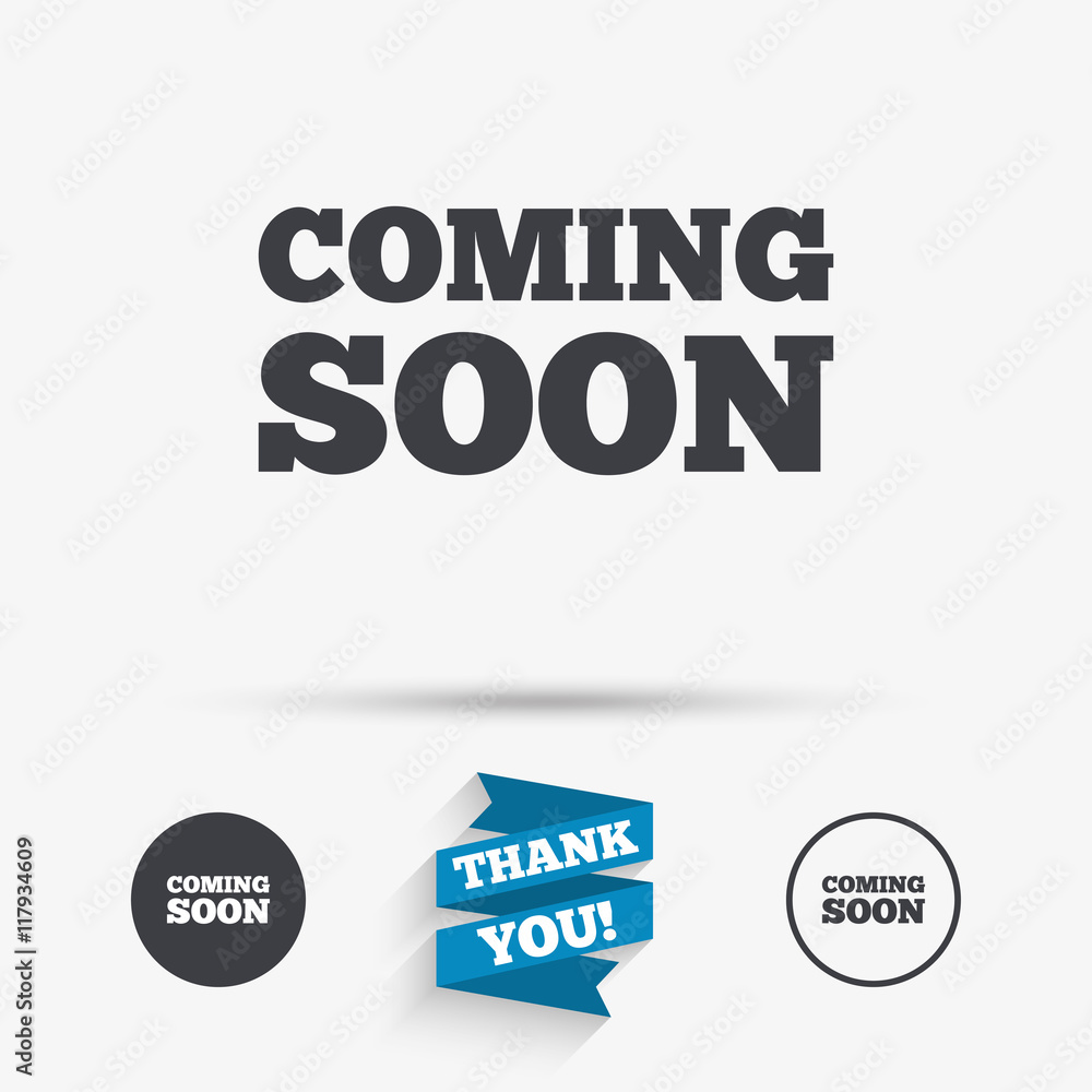 Coming soon icon. Promotion announcement symbol. Coming soon icon. Promotion announcement symbol.