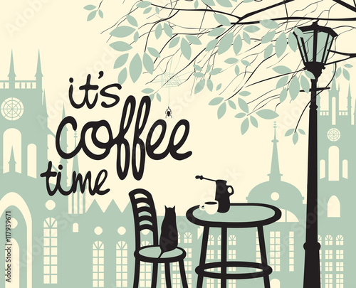 Urban autumn landscape with a street cafe on the background of the old town and the inscription is the coffee time