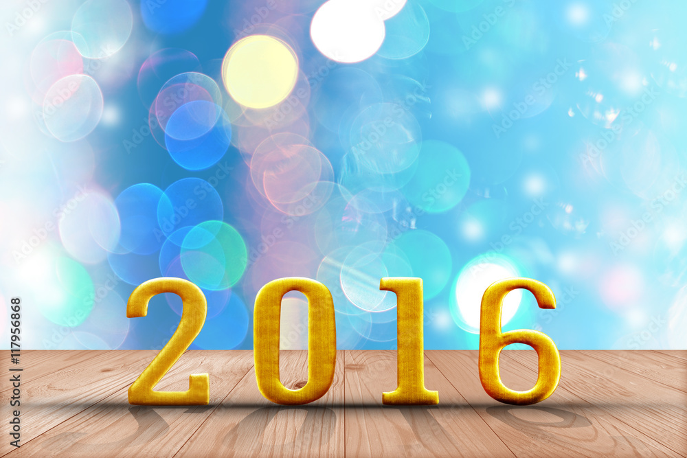 2016 year. in perspective wood with blur bokeh wall and wooden 2016 year. in perspective wood with blur bokeh wall and wooden