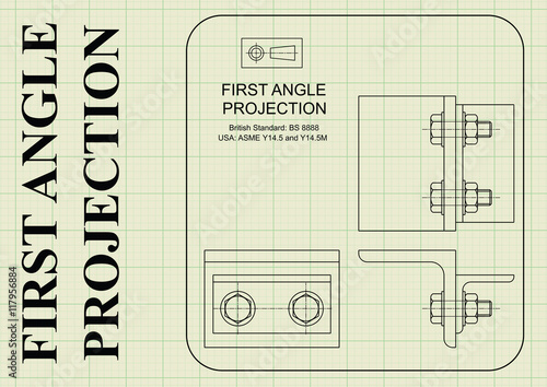 First Angle Orthographic Projection