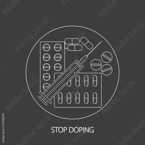 Stop doping. Propaganda poster or banner with the image of tablets, capsules and syringe. Vector illustration.