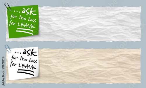 Two banners of crumpled paper with the words ask for the boss fo
