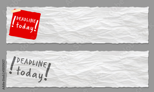 Set of two banners with crumpled paper and the words deadline to