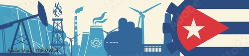 Energy and Power icons set. Header banner with Cuba flag. Sustainable energy generation and heavy industry. Vector illustration