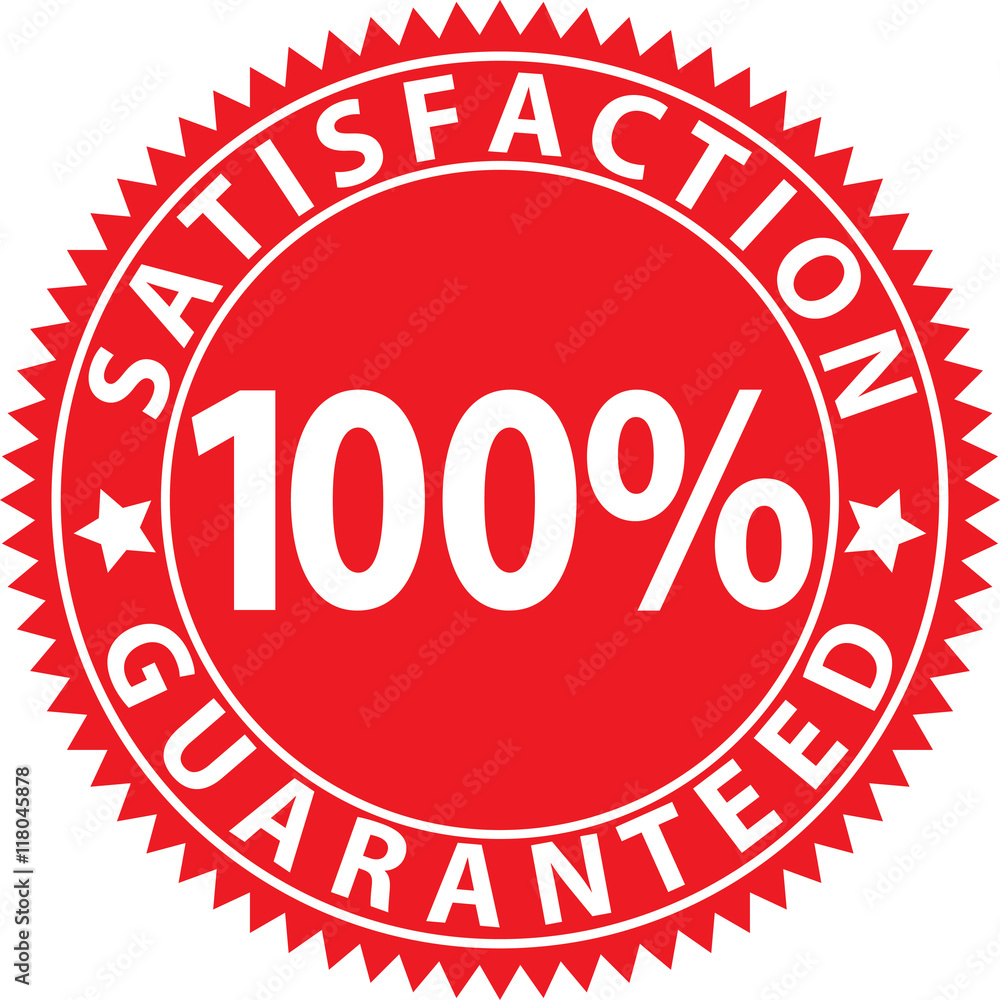 Satisfaction 100%  guaranteed red sign, vector illustration