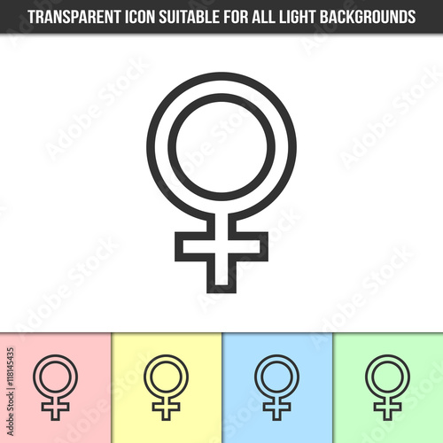 Simple outline transparent venus or female symbol icon on different types of light backgrounds
