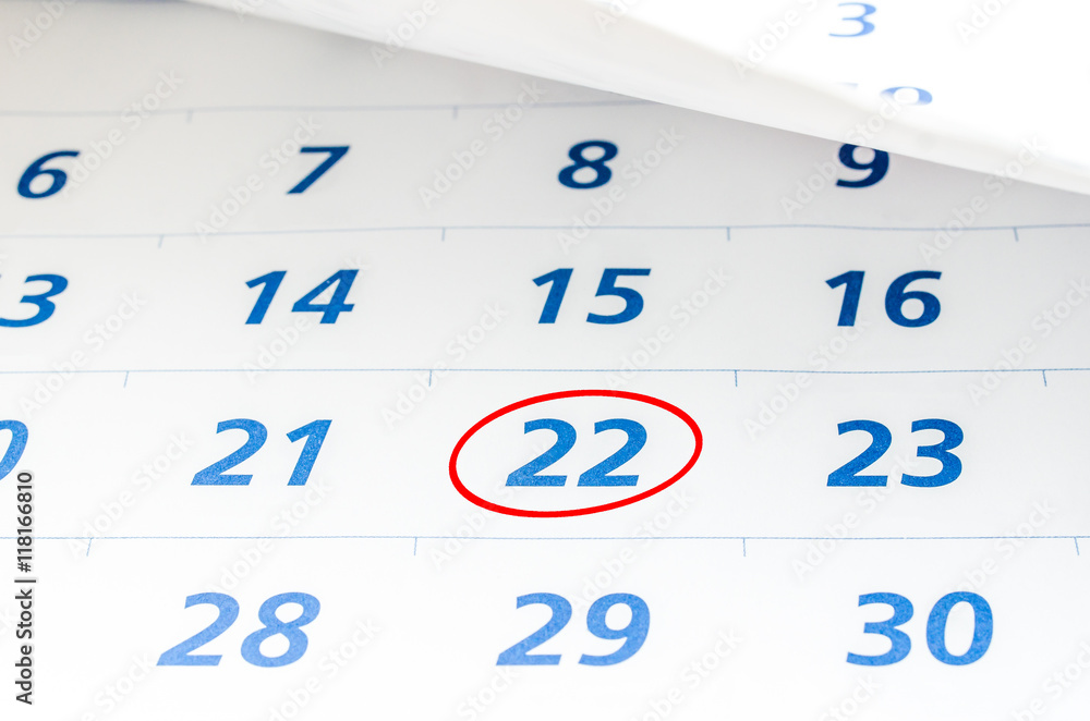Mark on the calendar at 22 with red circle Mark on the calendar at 22 with red circle