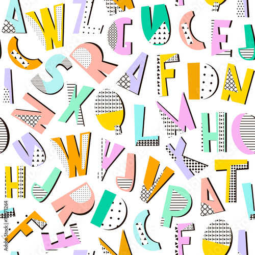 Seamless pattern with geometric modern letters. Memphis alphabet texture. Perfectly look on fabric,textile. etc.