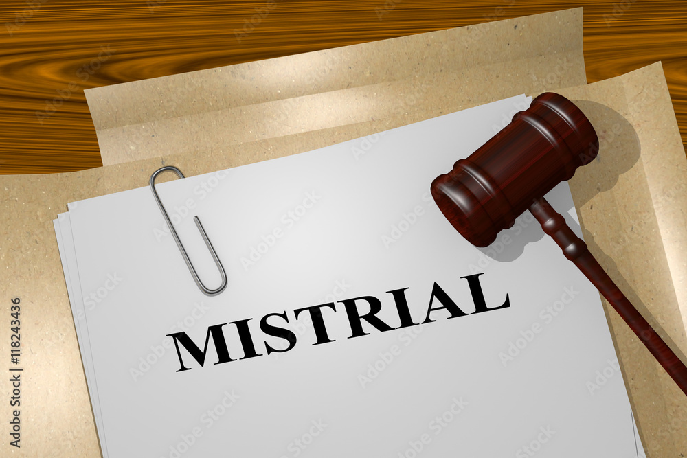 Mistrial - legal concept