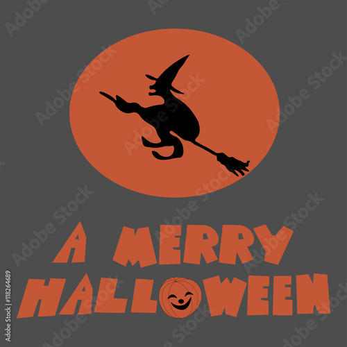 Vector illustration of a flying witch on a broomstick on the background of the moon with the inscription "a merry halloween"