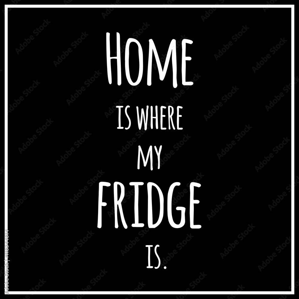 Obraz premium Funny, inspirational vector quotation.