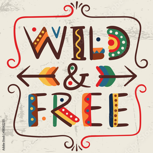 Wild and free-words in ethnic african style