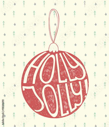 Holly Jolly - unique handdrawn typography poster