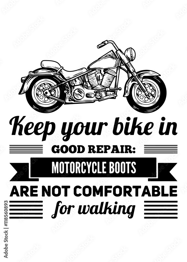 Motorcycle quote for garage, service, t-shirt, posters Motorcycle quote for garage, service, t-shirt, posters