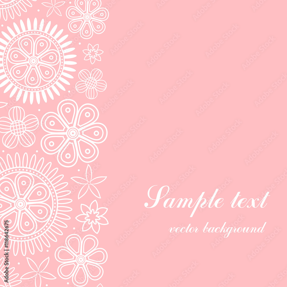 Pink background with vertical floral frame Pink background with vertical floral frame