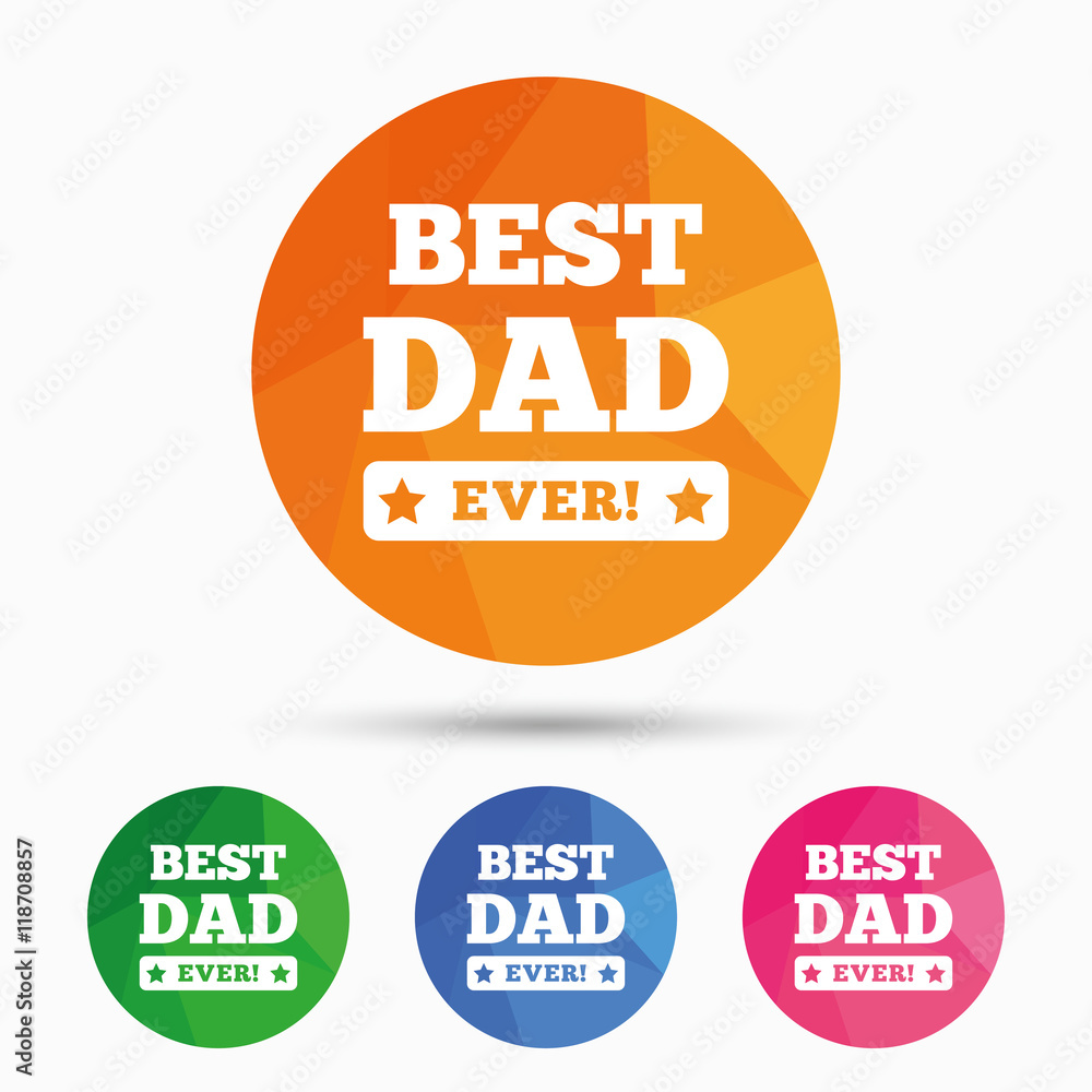 Best father ever sign icon. Award symbol. Best father ever sign icon. Award symbol.