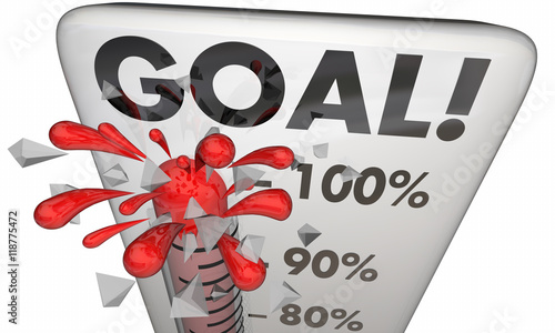 Bild auf Leinwand Goal Achieved 100 Percent Results Met Thermometer 3d Illustratio