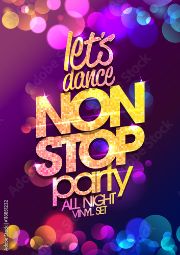 Let`s dance non stop party all night vector poster design with chic golden crystals glare headline